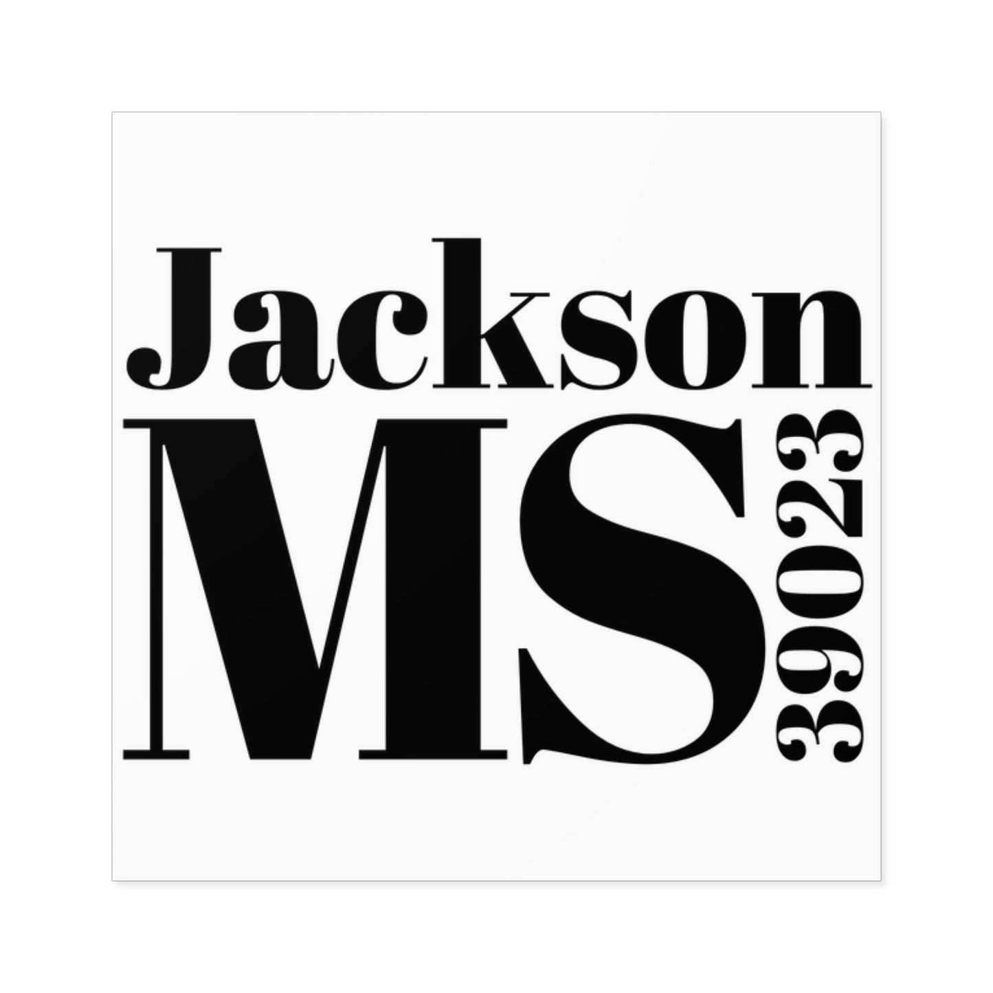 Jackson, MS 39023 Sticker