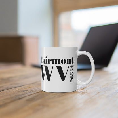 Fairmont, WV 26554 Mug