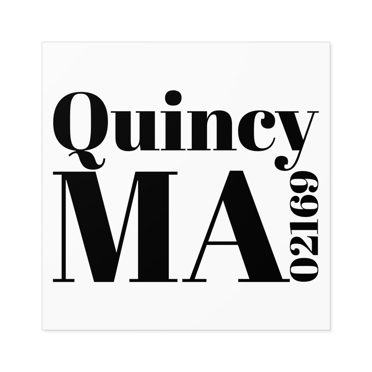 Quincy, MA 02169 Sticker