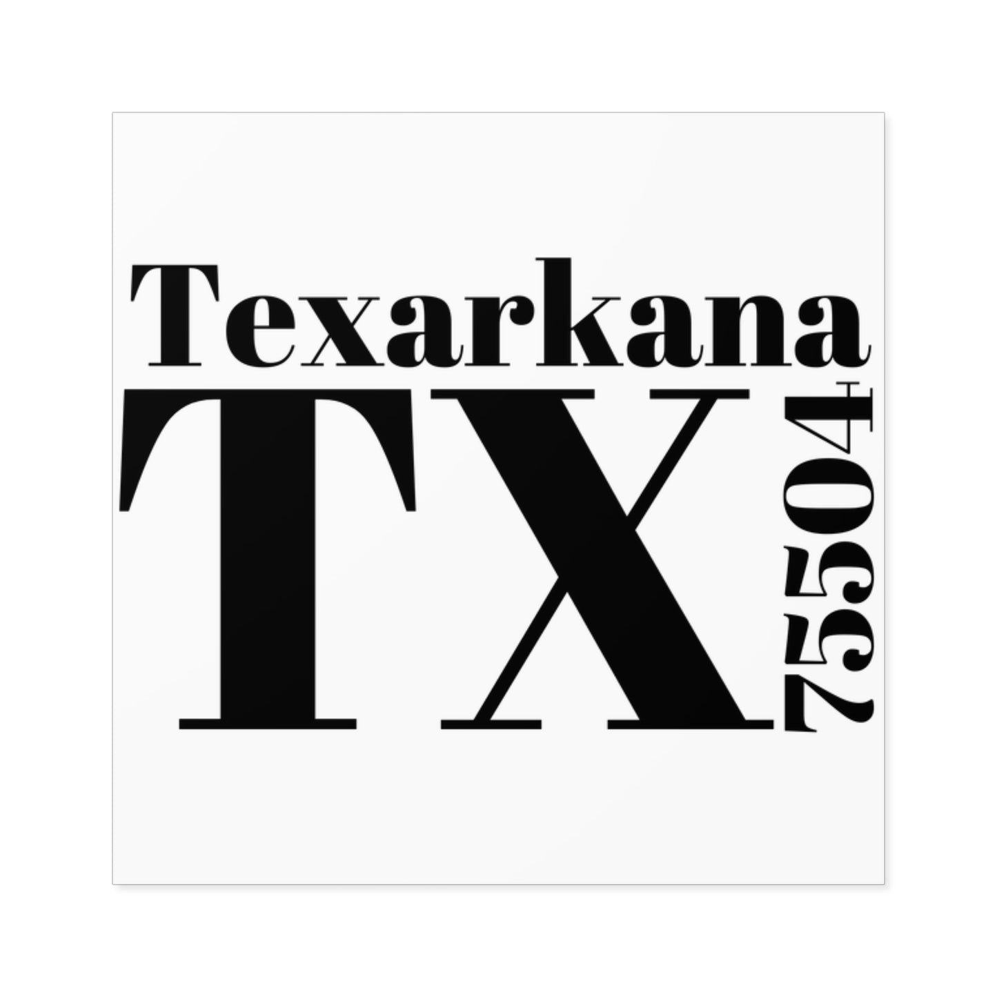 Texarkana, TX 75504 Sticker