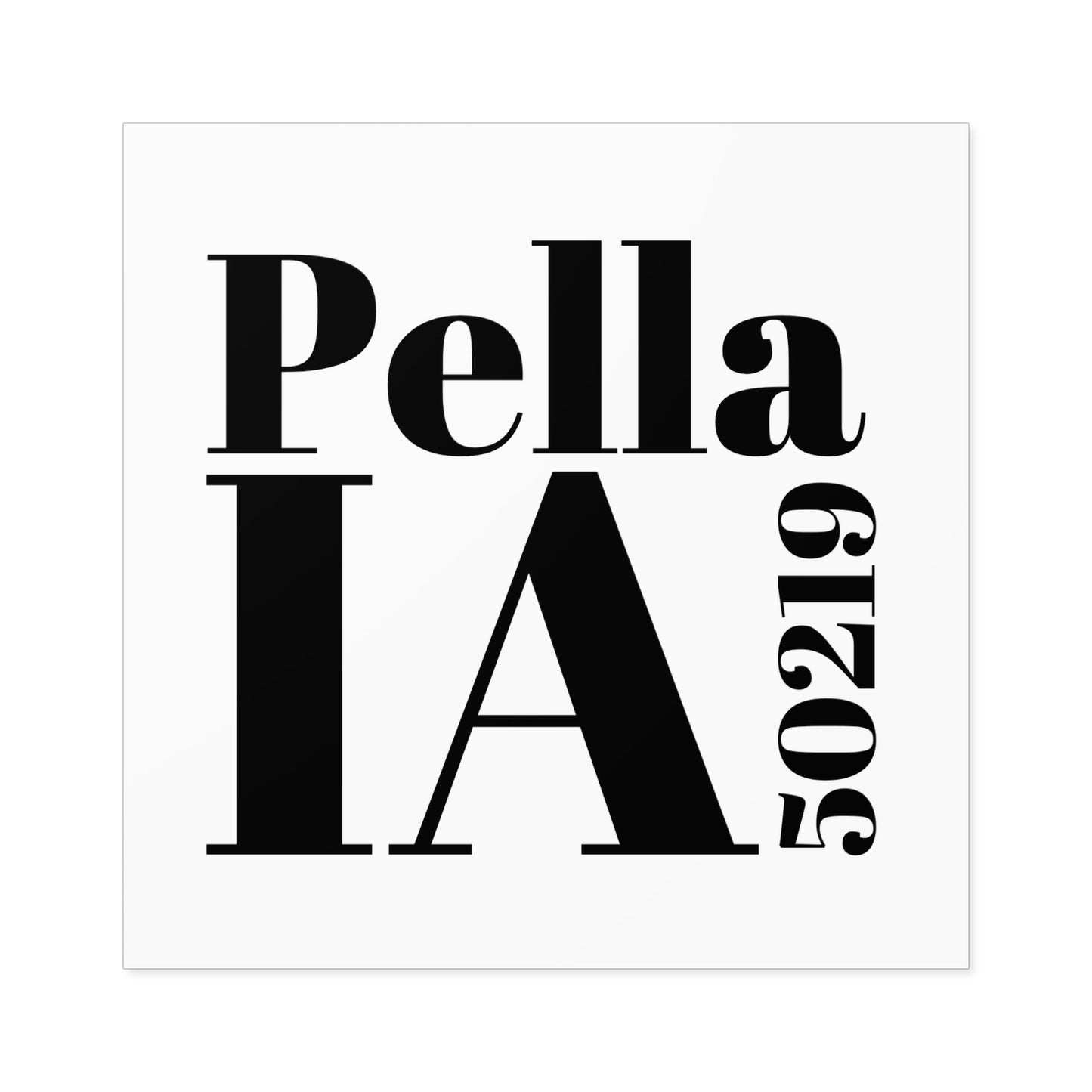 Pella, IA 50219 Sticker