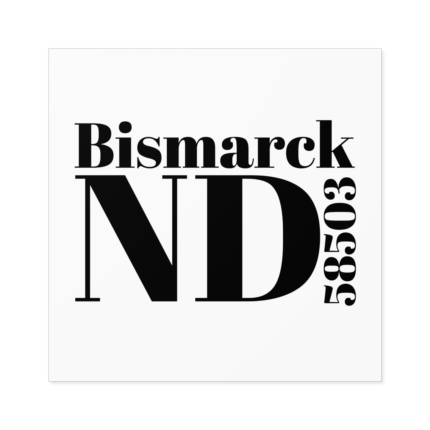 Bismarck, ND 58503 Sticker