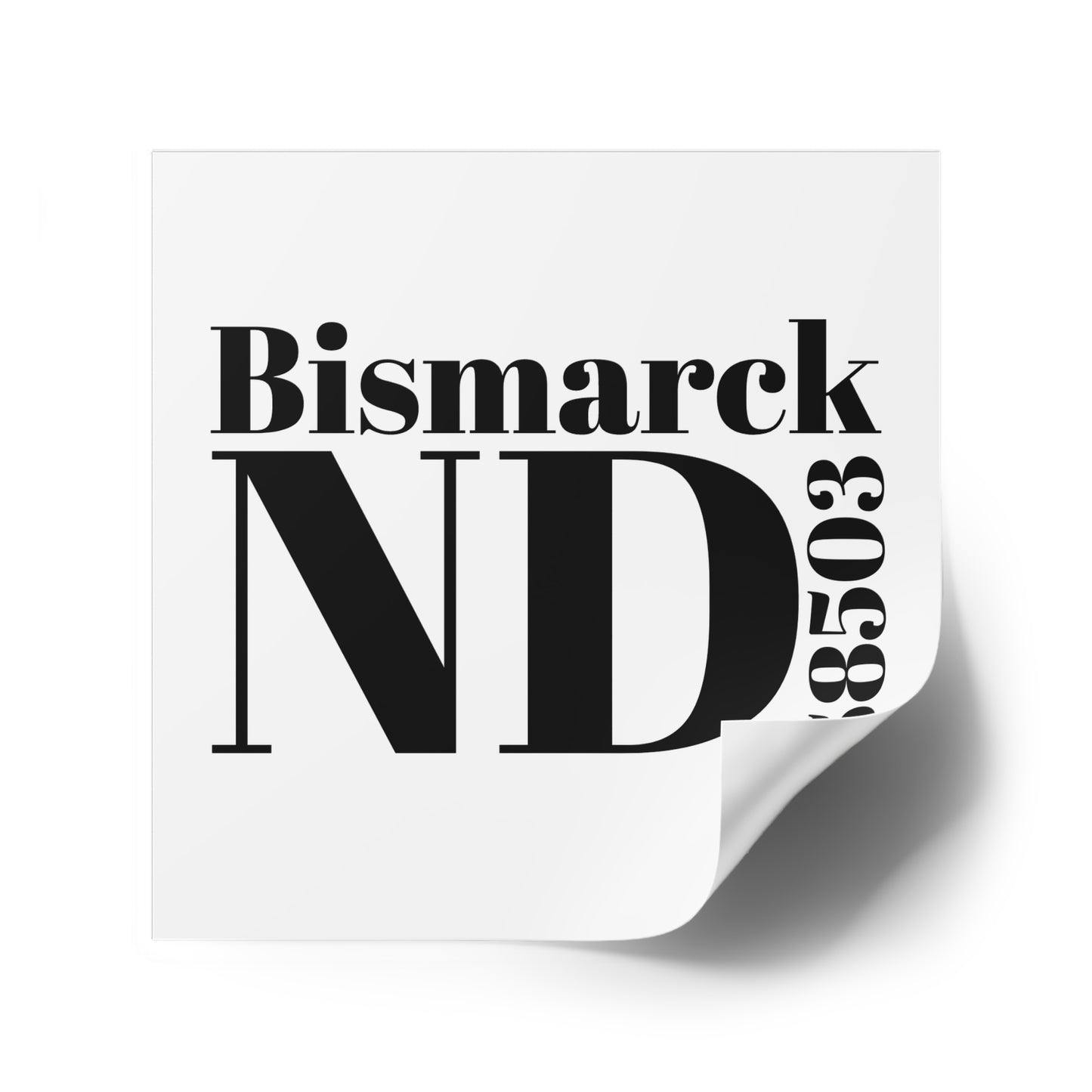 Bismarck, ND 58503 Sticker