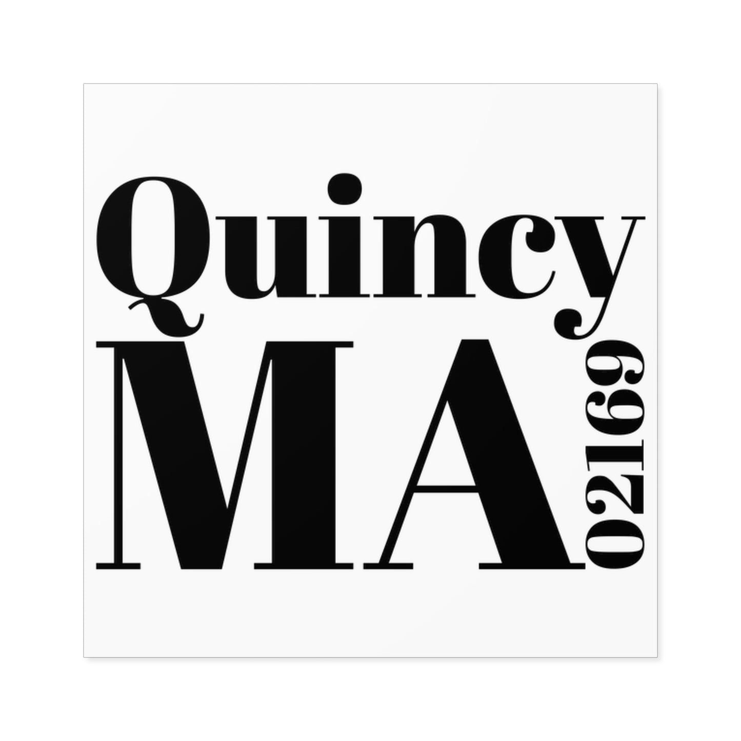 Quincy, MA 02169 Sticker